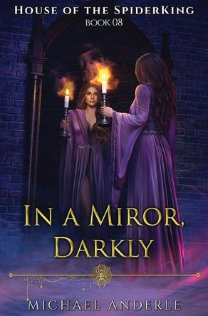 In a Mirror, Darkly Michael Anderle 9798893546453