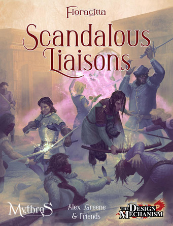 Scandalous Liaisons: A Fioracitta Adventure Karl Elliot-Gough 9781911471837