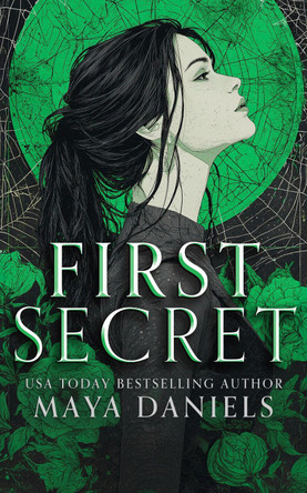 The First Secret Maya Daniels 9781036705909