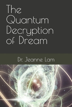 The Quantum Decryption of Devil Dream Jeanne Lam 9798296743909