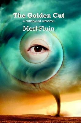 The Golden Cut by Merl Fluin