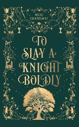 To Slay a Knight Boldly Nicki Chapelway 9798291827987