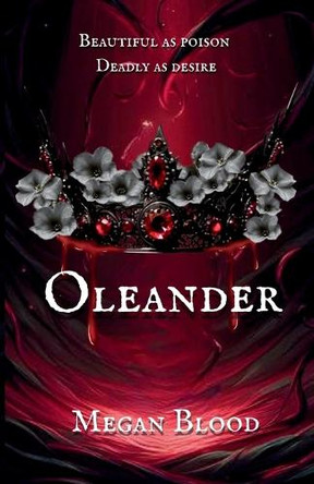 Oleander Megan Blood 9798349542657