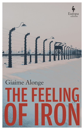The Feeling of Iron Giaime Alonge 9781787705838