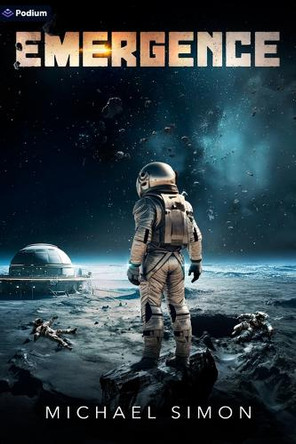Emergence: A Military Sci-Fi Thriller Michael Simon 9781039475694