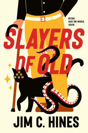 Slayers of Old Jim C. Hines 9780756419684
