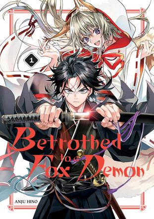 Betrothed to a Fox Demon 01 Anju Hino 9781646094684