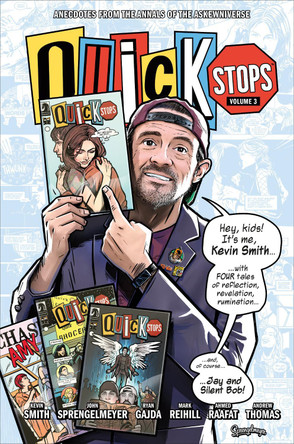 Quick Stops Volume 3 Kevin Smith 9781506753065