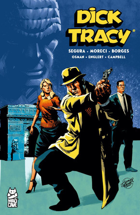 Dick Tracy Vol. 3 Alex Segura 9781545823682