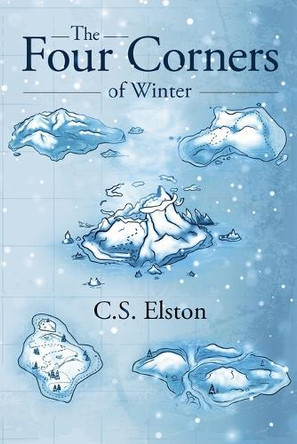 The Four Corners of Winter Andrea Elston 9781953158239