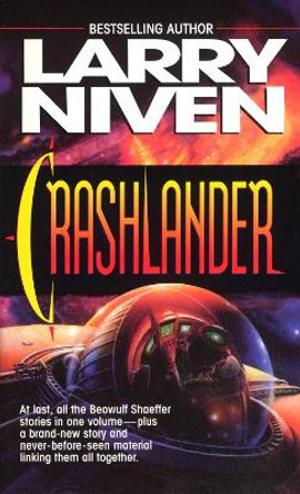 Crashlander: A Novel Larry Niven 9780345381682