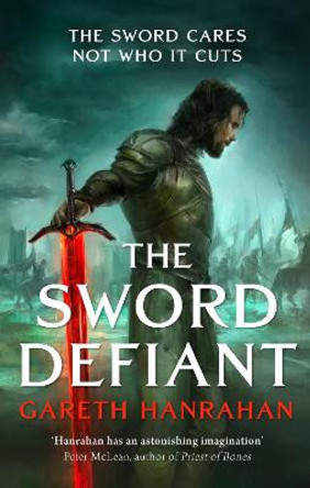 The Sword Defiant Gareth Hanrahan 9780356516530