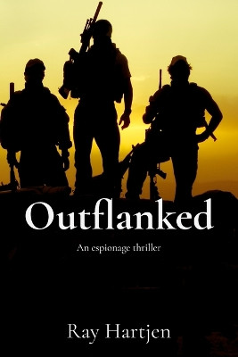 Outflanked Ray Hartjen 9798999783103