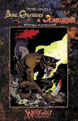 Bone Gnawers & Stargazers Justin Achilli 9781637892268