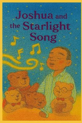 Joshua and the Starlight Song Raymond Lee Evans 9798266604087