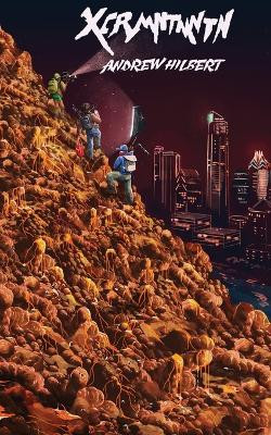 Xcrmntmntn Andrew Hilbert 9781943720811