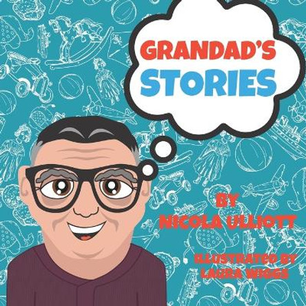 Grandad's Stories Laura Wiggs 9798266677715