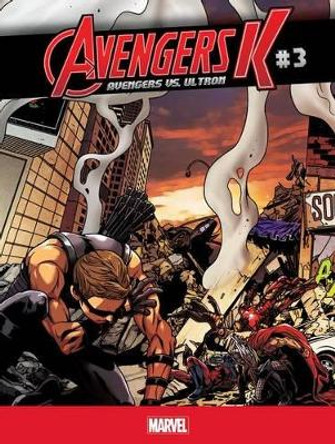 Avengers K Avengers vs. Ultron 3 Jim Zub 9781614795704