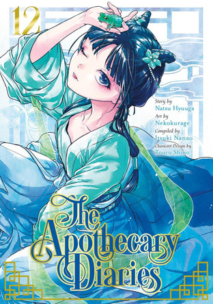 The Apothecary Diaries 12 (Manga) Natsu Hyuuga 9781646092963 [USED COPY]