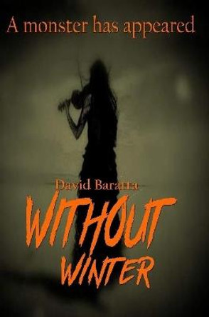 Without Winter David Baratta 9780359357161