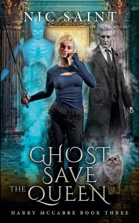 Ghost Save the Queen Nic Saint 9798232230227
