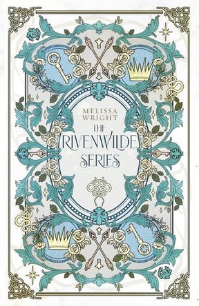 The Rivenwilde Series Melissa Wright 9781950958580