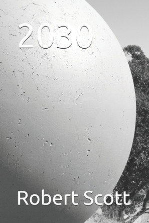 2030 Robert Scott 9798268604726