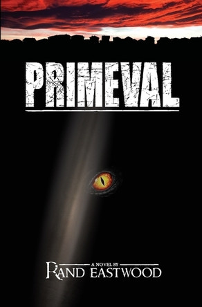 Primeval Rand Eastwood 9781732654662