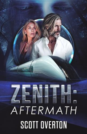 Zenith: Aftermath Scott Overton 9781069556929