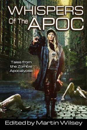 Whispers of the Apoc Martin Wilsey 9798897190485