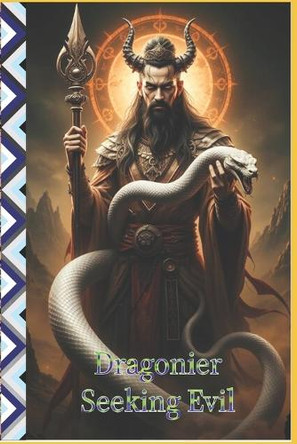 Dragonier Seeking Evil Willian Innovador 9798269342757