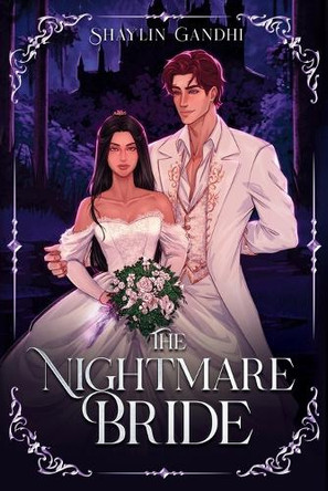 The Nightmare Bride Shaylin Gandhi 9781733586474