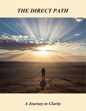 The Direct Path: A Journey To Clarity Dasia Hatcher 9798266913844