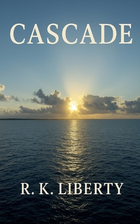 Cascade R K Liberty 9798232478674