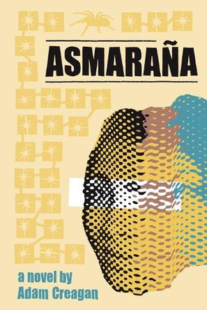 Asmarana Adam C Creagan 9798218755942