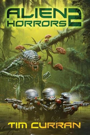 Alien Horrors 2 Joe Morey 9781937128357