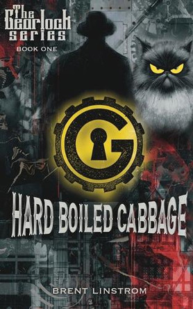 Hard Boiled Cabbage Brent Lindstrom 9781943239177