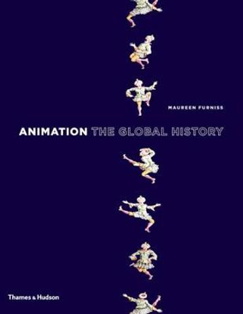 Animation: The Global History Maureen Furniss 9780500252178