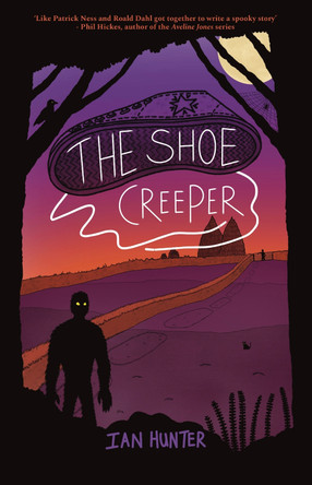The Shoe Creeper Ian Hunter 9781738506965