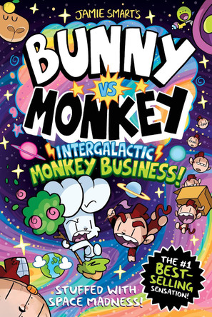 Bunny vs Monkey: Intergalactic Monkey Business! (a Phoenix Comic Book, from the million-selling Jamie Smart, Illustrator of the Year) Jamie Smart 9781788453271