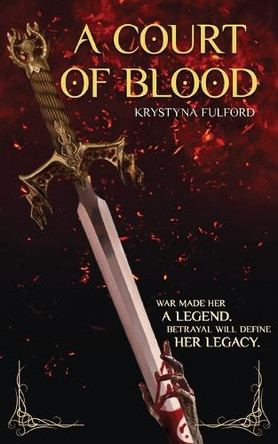 A Court of Blood Krystyna Fulford 9781068471315