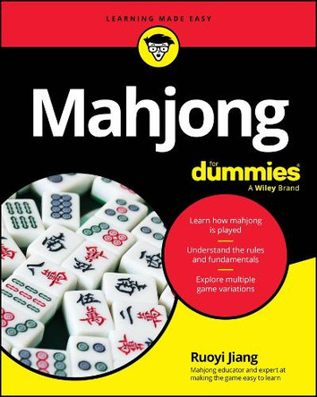 Mahjong For Dummies Ruoyi Jiang 9781394335237