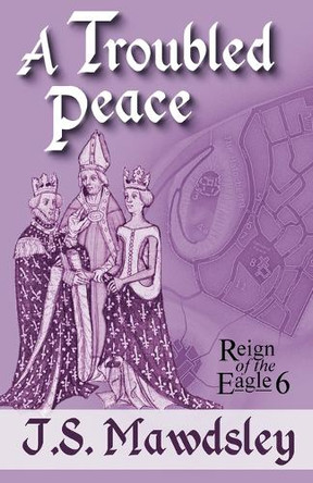A Troubled Peace J S Mawdsley 9798232750060