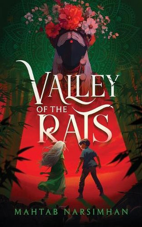 Valley Of The Rats Mahtab Narsimhan 9781990780080