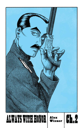 Always With Honor: The Graphic Novel, Ch. 2 Alex Wisner 9781959403944