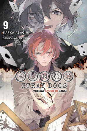 Bungo Stray Dogs, Vol. 9 (light novel): The Day I Took In Dazai Kafka Asagiri 9798855426014