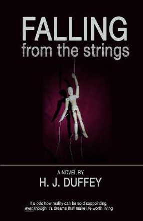 Falling from the Strings H J Duffey 9780578669441