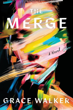 The Merge Grace Walker 9780063446731