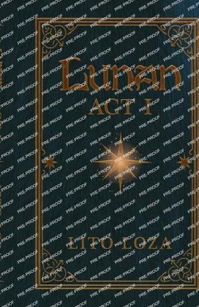 Lunan Act I Lito Loza 9781300015154