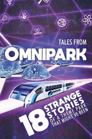 Tales From OmniPark Ben Thomas 9780578836171